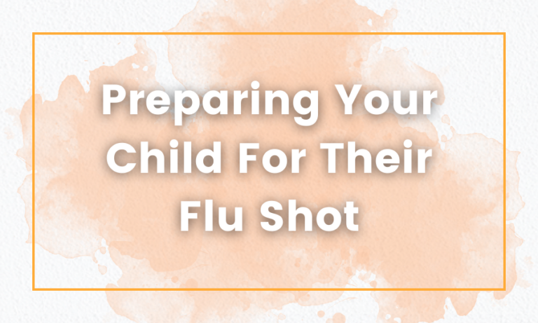 Preparing Your Child for Their Flu Shot - Playgarden Online
